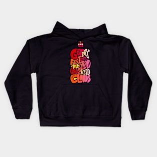 Goy My Feet on the ground and head in the clouds Kids Hoodie